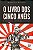 O Livro dos Cinco Anéis - O Verdadeiro Sentido da Estratégia - Miyamoto Musashi - Imagem 1