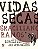 Vidas Secas - Graciliano Ramos; Guazzelli; Arnaldo Branco - Imagem 1