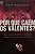 Por que Caem os Valentes? - José Gonçalves - Imagem 1
