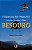 Feijoada no Paraíso - A saga de Besouro, o capoeira - Marco Carvalho - Imagem 1