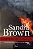 Cortina de Fumaça - Sandra Brown - Imagem 1
