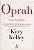 Oprah - Uma Biografia - Kitty Kelley - Imagem 1