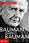 Bauman Sobre Bauman - Diálogos com Keith Tester - Zygmunt Bauman - Imagem 1