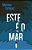 Este é o Mar - Mariana Enriquez #SS - Imagem 1