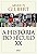 A História do Século XX - Martin Gilbert - Imagem 1