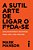 A Sutil Arte de Ligar o F*da-se - Mark Manson - Imagem 1