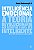 Inteligência Emocional - A Teoria Revolucionária que Redefine o que é ser Inteligente - Daniel Goleman - Imagem 1