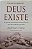 Um Ateu Garante: Deus Existe - As Provas Incontestáveis de um Filósofo que não Acreditava em Nada - Antony Flew - Imagem 1