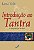 Introdução ao Tantra - A Transformação do Desejo - Lama Yeshe - Imagem 1
