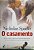 O Casamento - Volume 2 - Nicholas Sparks #SS - Imagem 1