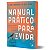 Livro Manual Prático Para A Vida | Hernandes Dias Lopes | Hagnos - Imagem 1