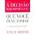Livro A Decisão Mais Importante Que Você Deve Tomar - Joyce Meyer - Imagem 1