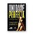 Livro Unidade Perfeita | Mauricio Zagari | Thomas Nelson - Imagem 1