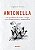 Antonella - uma parábola de como o trigo teris domesticado a humanidade - Imagem 1