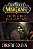 World Of Warcraft: Sombras da horda - Imagem 1