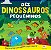 Dez Dinossauros pequeninos - Imagem 1
