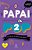 Papai e Pop 2 - Imagem 1
