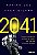2041 : Como a Inteligência Artificial vai mudar a sua vida nas próximas décadas - Imagem 1