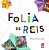 Folia de Reis - Imagem 1