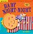 Indestructibles: Baby Night-Night - Imagem 1