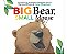 big bear small mouse - Imagem 1