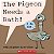 the pigeon needs a bath - Imagem 1