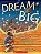 dream big - Imagem 1