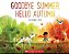 Goodbye Summer, Hello Autumn - Imagem 1
