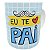 Caneca eu te amo pai presente criativo de dia dos pais - Imagem 1