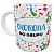 Caneca chorona do grupo presente divertido engraçado whats - Imagem 1