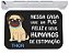 Capacho nessa casa vive um pug feliz nome personalizado - Imagem 1