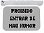Capacho divertido proibido entrar de mal humor tapete porta - Imagem 1