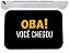 Capacho oba você chegou tapete para porta 40x60 - Imagem 1