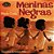 Meninas Negras - Imagem 1