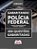 Caderno de Testes PF 2025 - Agente Administrativo Polícia Federal - Imagem 2