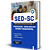 Apostila SED SC 2024 - Professor - Anos Iniciais Ensino Fundamental - Imagem 2