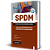Apostila SPDM 2025 - Auxiliar Administrativo e Auxiliar de Almoxarifado - Imagem 2
