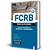 Apostila FCRB 2025 - Analista em Ciência e Tecnologia - Administração - Imagem 5