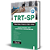 Apostila TRT SP 2ª Região 2025 - Técnico Judiciário - Área Administrativa - Sem Especialidade - Imagem 5