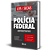 Leis na Íntegra 2025 - Polícia Federal - Administrativo - Imagem 2