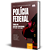 Apostila Polícia Federal (PF) 2025 - Pedagogia - Imagem 5