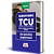 Caderno TCU 2025 - Técnico Federal de Controle Externo - Questões Gabaritadas - Imagem 5