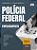 Apostila Polícia Federal (PF) 2025 - Papiloscopista Policial Federal - Imagem 2