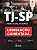 Apostila Legislação Comentada TJ SP - Escrevente Técnico Judiciário - Imagem 2