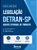 Apostila Leis Secas DETRAN SP Agente Estadual de Trânsito - Legislação - Imagem 3