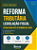 Apostila Leis Secas Reforma Tributária - Legislação Fiscal - Imagem 3