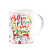 Caneca Funny Natal - Melhor que presente é ter você presente - Imagem 2