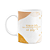 Caneca Motivação - Todo dia, uma nova chance de ser feliz - Imagem 1
