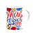 Caneca Floral Mães - Mãe Atípica - 325ml - Imagem 2