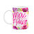 Caneca Floral Mães - Mãe é quem ama - 325ml - M2 - Imagem 1